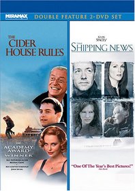 The Shipping News/The Cider House Rules