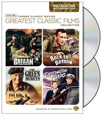 TCM Greatest Classic Films Collection: War - Battlefront Asia (Bataan / Back to Bataan / The Green Berets / Destination Tokyo)