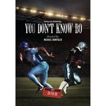 ESPN Films: You Don't Know Bo