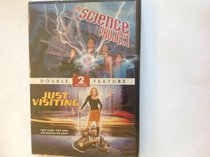 The Science Project Just Visiting Double Feature