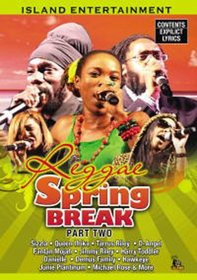 Reggae Spring Break 2008, Part 2