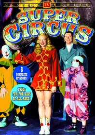 Super Circus - Volume 1 (6 Episodes)