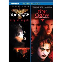 The Crow 2: City of Angels / The Crow: Wicked Prayer