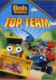 Bob the Builder: Bob's Top Team
