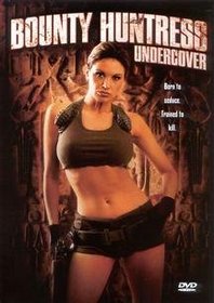 Bounty Huntress: Undercover