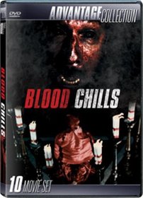 Blood Chills (Advantage Collection)