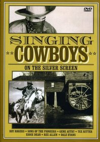 Singing Cowboys on the Silver Screen