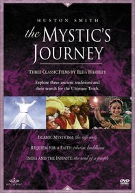 Huston Smith: The Mystic's Journey