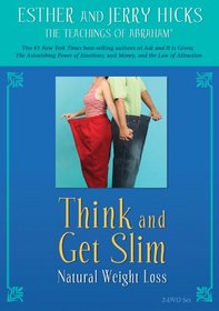 Think and Get Slim: Natural Weight Loss