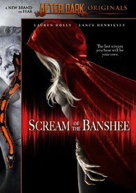 Scream of the Banshee (After Dark Original)
