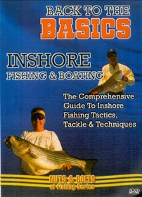 Back to the Basics: Inshore Fishing and Boating