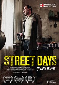 Street Days (Quchis Dgeebi)