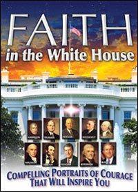 Faith In The White House