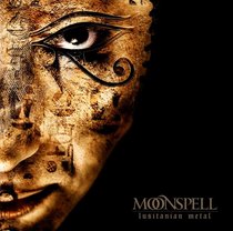 Moonspell: Lusitanian Metal