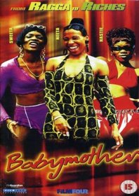 Ragga to Riches: Babymother