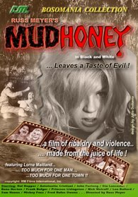 Russ Meyer's Mudhoney