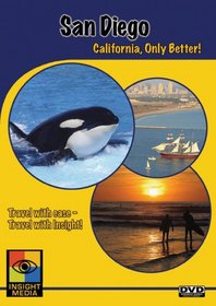 San Diego: California, Only Better! (Great City Guides Travel Series)