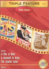 A Farewell to Arms (1932) / A Star Is Born (1937) / The Scarlet Letter
