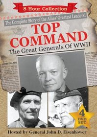World War 2 Great Battles and Generals: Top Command