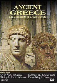 Ancient Greece - Traditions of Greek Culture