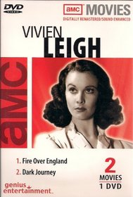 Vivien Leight Classics: FIRE OVER ENGLAND AND DARK JOURNEY DVD