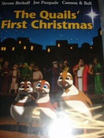 The Quails' First Christmas: A Quest for the King