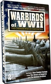 Warbirds of WWII: The Carrier War in the Pacific