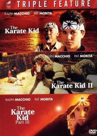 The Karate Kid Triple Feature (The Karate Kid, The Karate Kid II, The Karate Kid Part III)