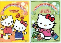 El Paraiso de Hello Kitty: Compartir y Cuidar/Aprende con Carino