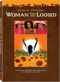 Woman Thou Art Loosed (Special Collector's Edition)