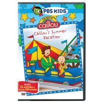 Caillou: The Best of Caillou: Caillou's Summer Vacation
