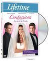 LIFETIME MOVIE CONFESSIONS OF AN AMERICAN BRIDE