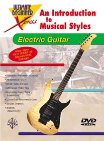 UBXpress, An Introduction to Musical Styles For Electric Guitar