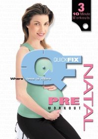 Quick Fix - Pre Natal Workout