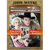 The Desert Trail with Free DVD: Riders of the Rockies