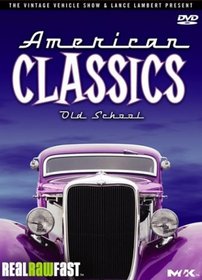 American Classics: Old School