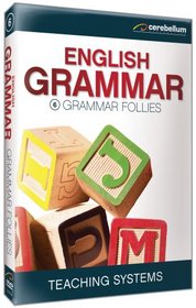 Teaching Systems Grammar Module 6: Grammar Follies