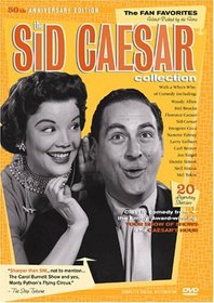 The Sid Caesar Collection - The Fan Favorites - 50th Anniversary Edition