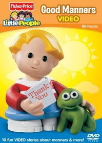 Fisher Price The Little People Good Manners Video