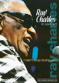 Ray Charles in Concert: I Can't Stop Loving You