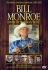 Bill Monroe - The Father of Bluegrass Music