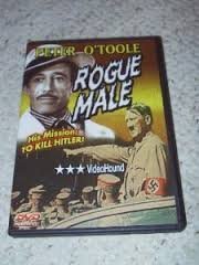 Rogue Male (His Mission: To Kill Hitler!)