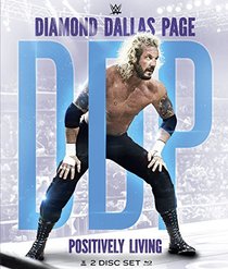 Wwe: Diamond Dallas Page - Positively Living [Blu-ray]