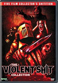 The Violent Shit Collection