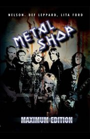 Metal Shop - Vol. 2 - Maximum Edition