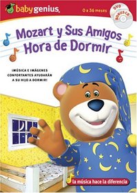 Mozart y sus Amigos Hora de Dormir [CD + DVD]