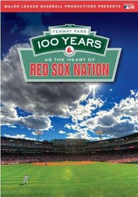 Fenway Park: 100 Years As The Heart Of Red Sox Nation [DVD]
