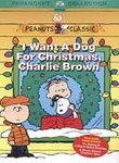 Peanuts: I Want a Dog for Christmas, Charlie Brown