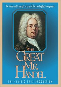 The Great Mr. Handel