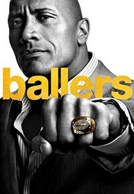 Ballers: Season 1 [Blu-ray] + Digital HD